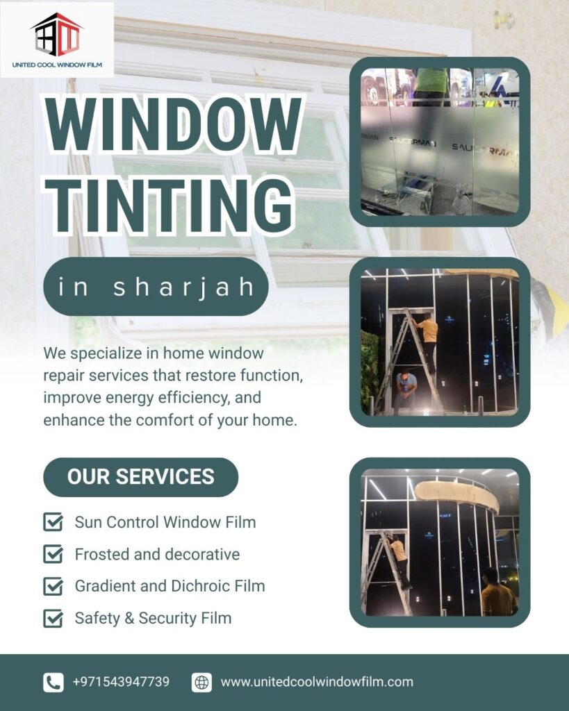 Window Tinting in Sharjah