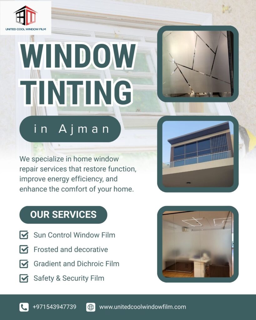Window Tinting in Ajman